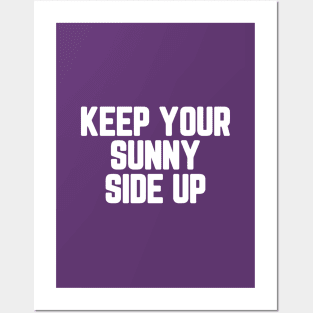 Keep Your Sunny Side Up #5 Posters and Art